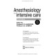 Anesthesiology and intensive care: textbook / F.S. Hlumcher, Yu.L. Kuchyn, S.O. Dubrov et al. — 3rd edition